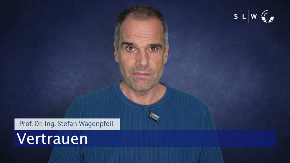 Stefan Wagenpfeil zum Thema Vertrauen 3 slw sw vertrauen web preview